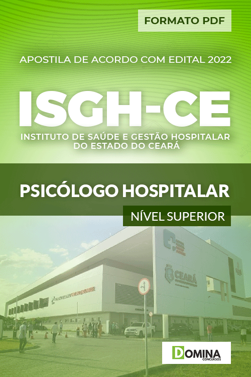 Apostila Concurso ISGH CE 2022 Psicólogo Hospitalar