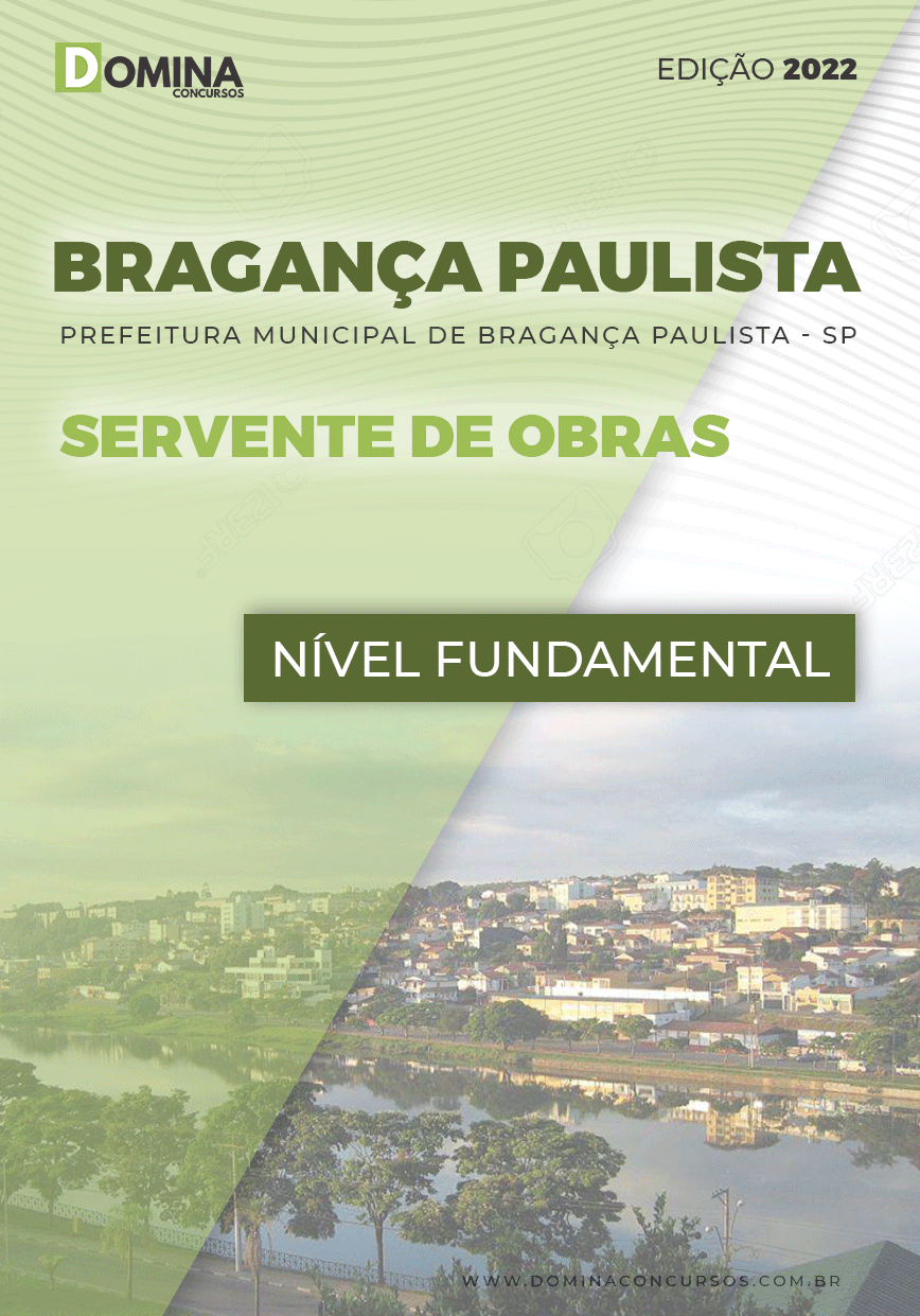 Apostila Pref Bragança Paulista SP 2022 Servente Obras