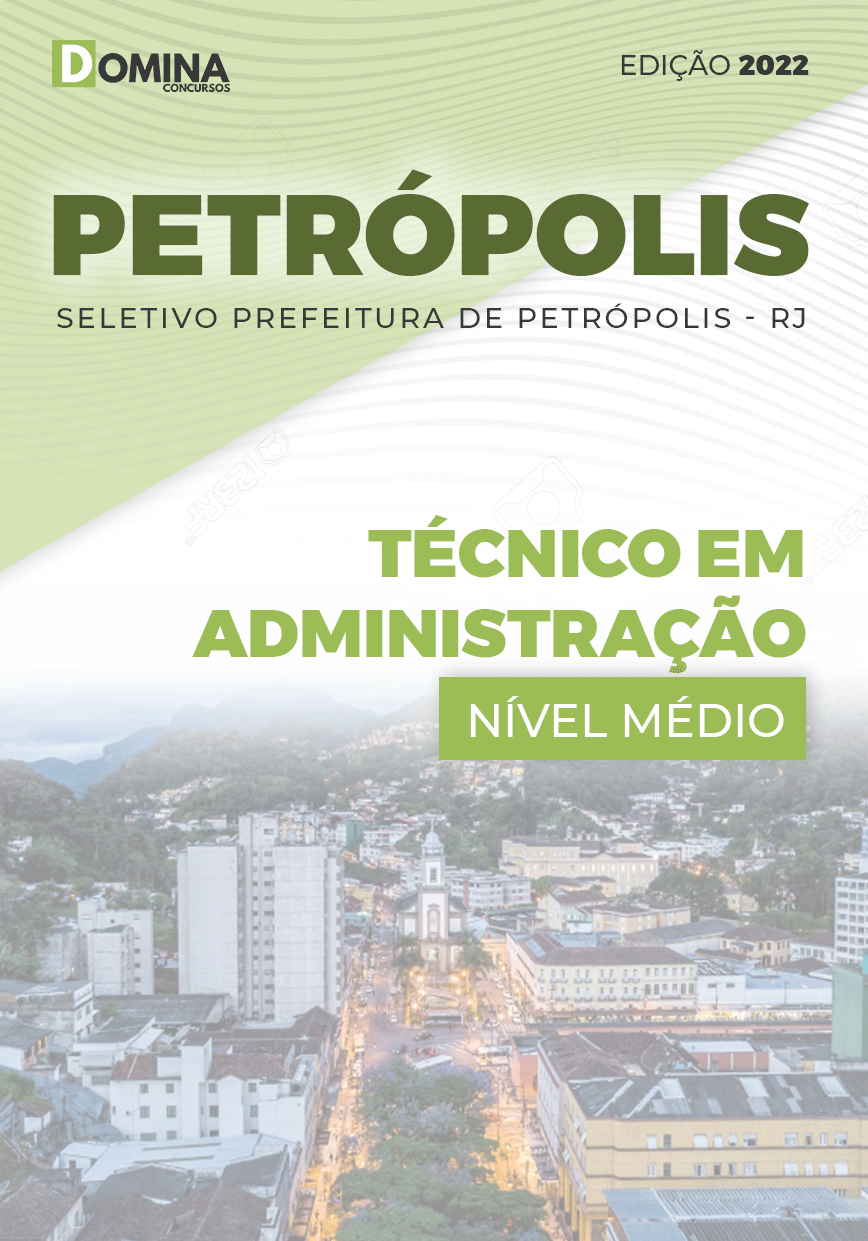 Apostila Pref Petrópolis RJ 2022 Técnico Administração