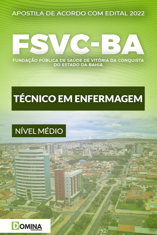 Apostila Concurso FSVC BA 2022 Técnico Enfermagem