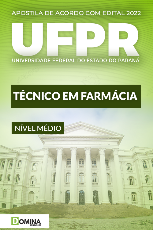 Apostila Digital Concurso UFPR 2022 Técnico Farmácia