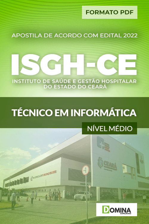 Apostila Concurso ISGH CE 2022 Técnico Informática