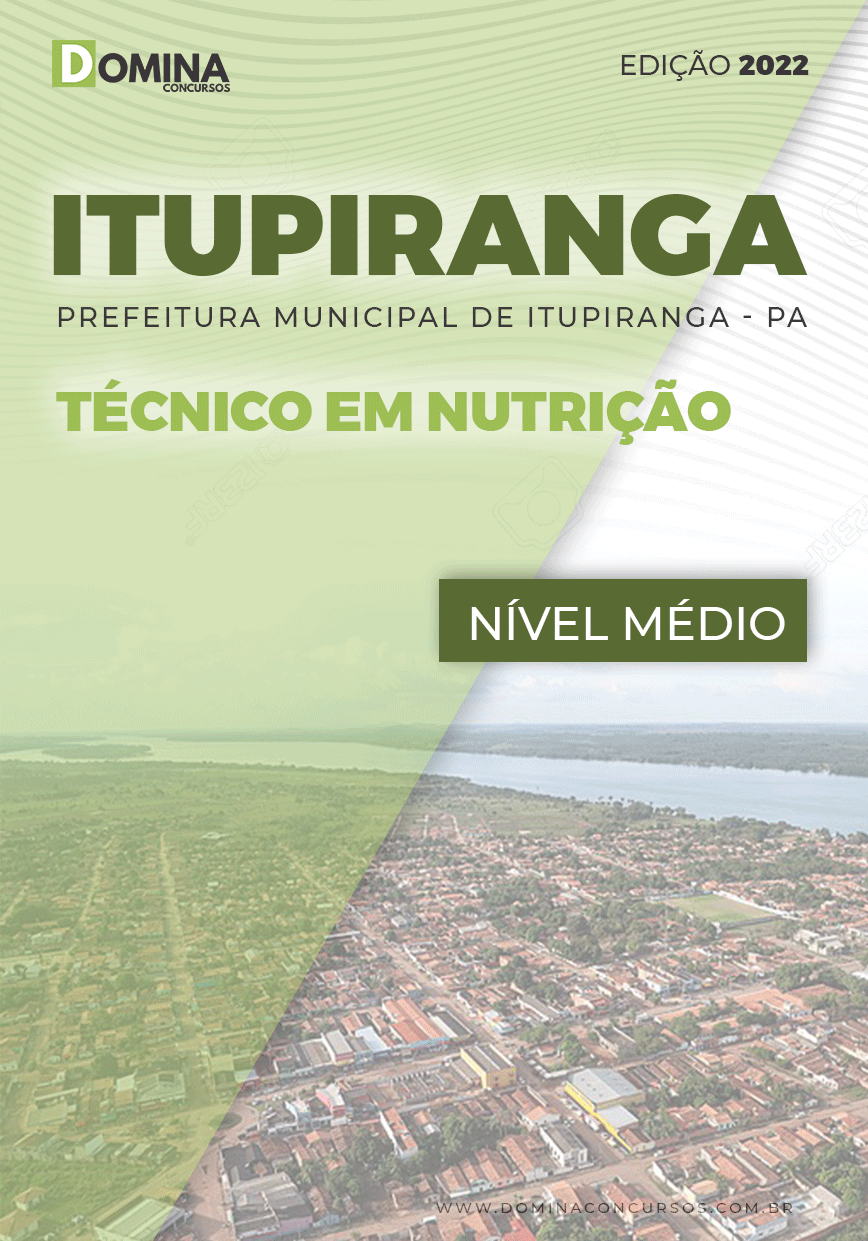 Apostila Digital Pref Itupiranga PA 2022 Técnico Nutrição