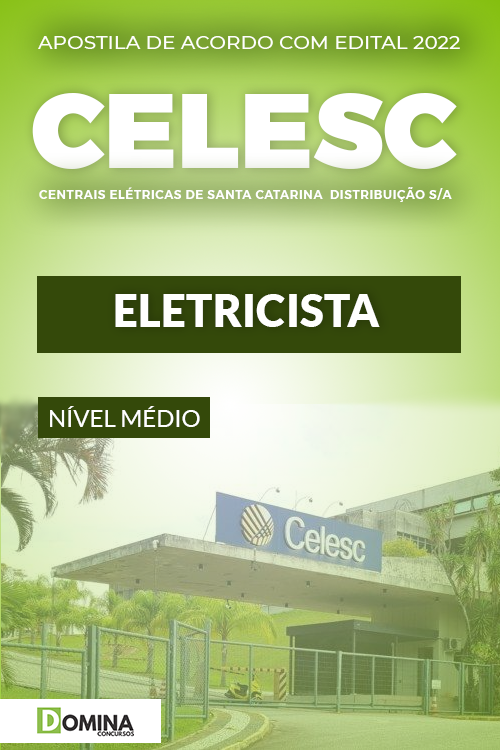 Apostila Digital Concurso Público CELESC 2022 Eletricista