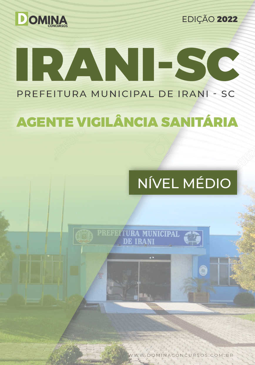 Apostila Digital Irani SC 2022 Agente Vigilância Sanitária