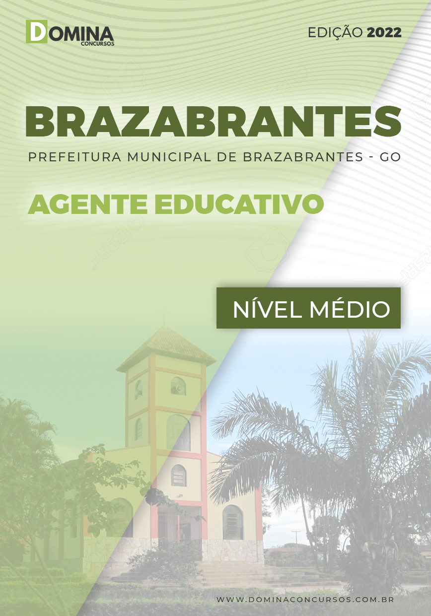 Apostila Pref Brazabrantes GO 2022 Agente Educativo