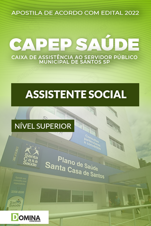 Apostila Concurso CAPEP SAÚDE SP 2022 Assistente Social
