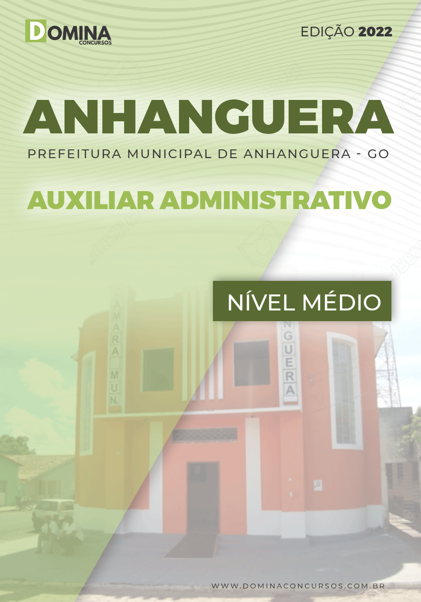 Apostila Pref Anhanguera GO 2022 Auxiliar Administrativo