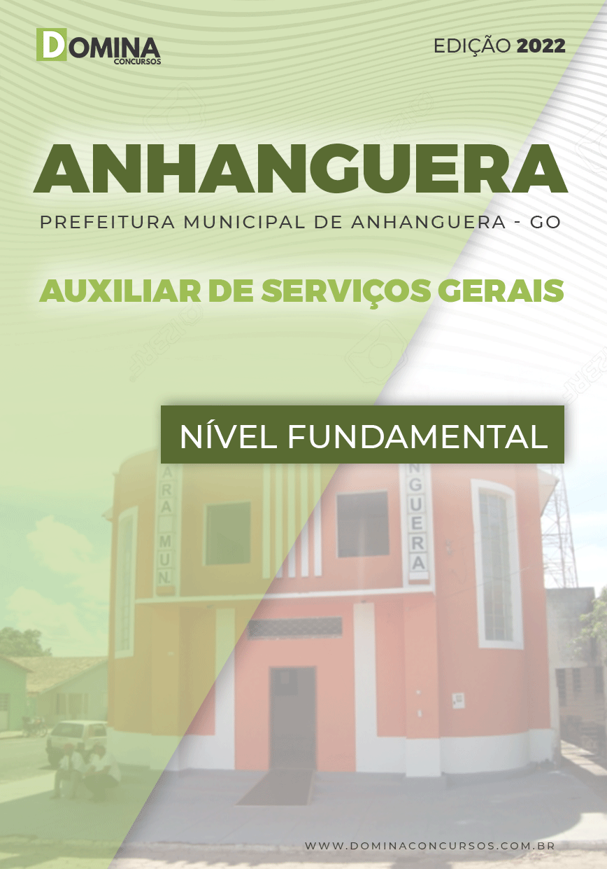 Apostila Pref Anhanguera GO 2022 Auxiliar Serviços Gerais