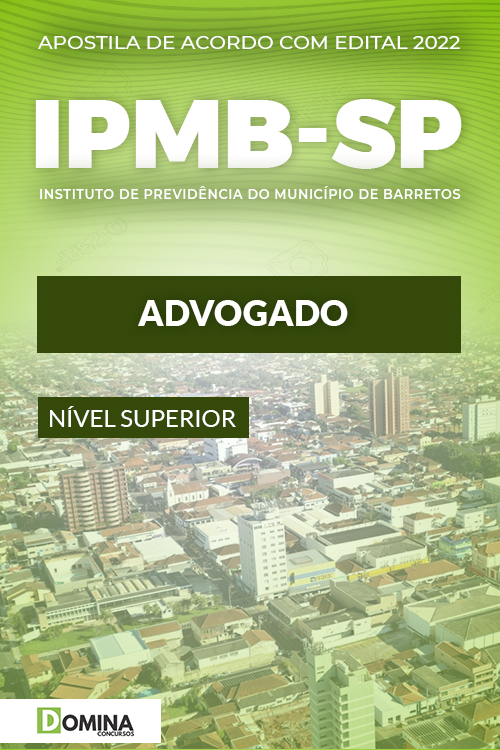 Apostila Digital Concurso IPMB SP 2022 Advogado