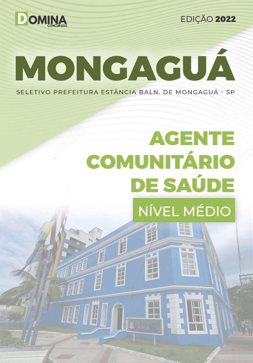 Apostila Pref Mongaguá SP 2022 Agente Comunitário de Saúde
