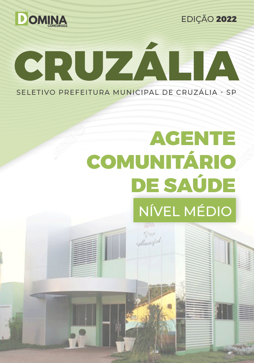 Apostila Pref Cruzália SP 2022 Agente Comunitário Saúde