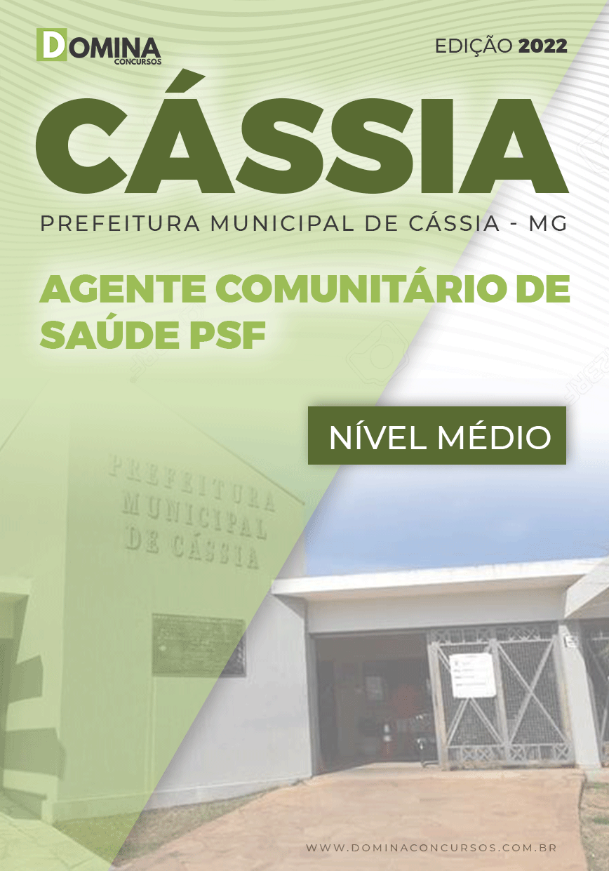 Apostila Pref Cássia MG 2022 Agente Comunitário Saúde PSF