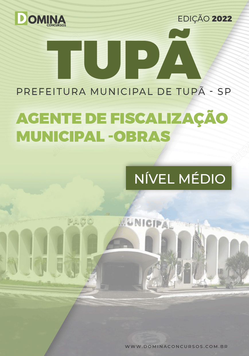 Apostila Pref Tupã SP 2022 Agente Fiscalização Municipal Obras