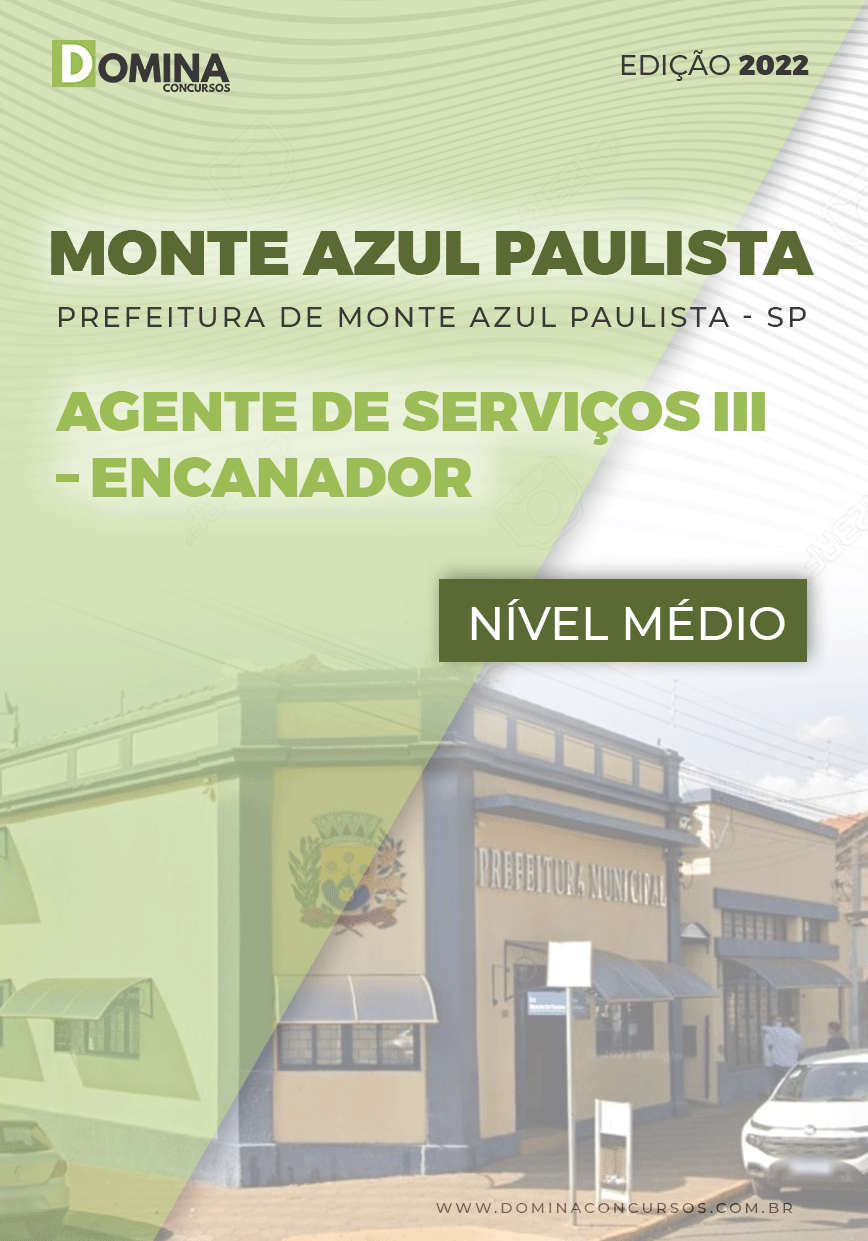 Apostila Pref Monte Azul Paulista SP 2022 Ag. Serv. III Encanador