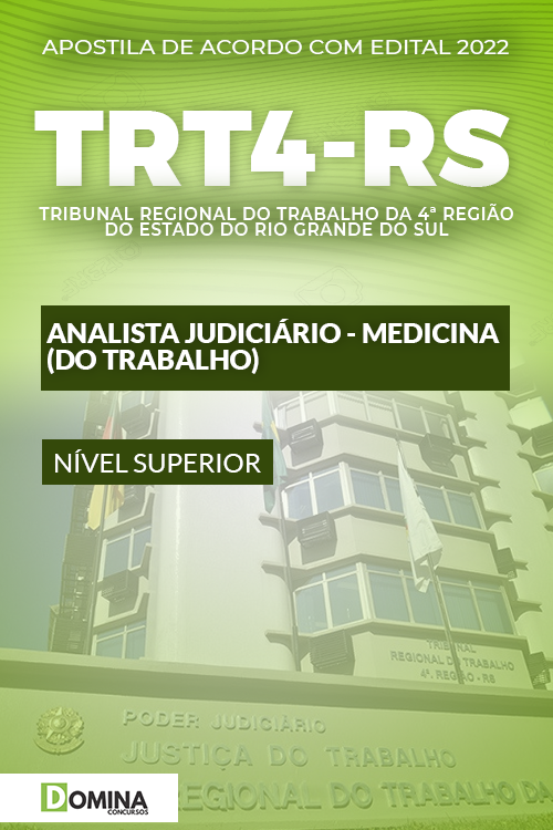 Apostila TRT 4ª RS 2022 Analista Judiciário Medicina Trabalho
