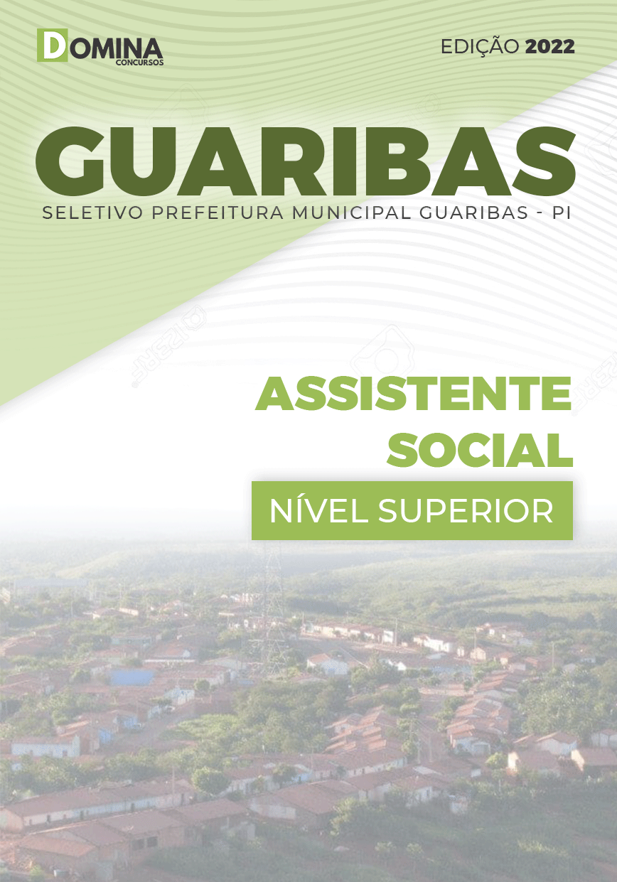 Apostila Digital Pref Guaribas PI 2022 Assistente Social