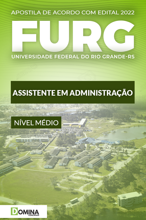 Apostila Digital Concurso FURG 2022 Assistente em Administração