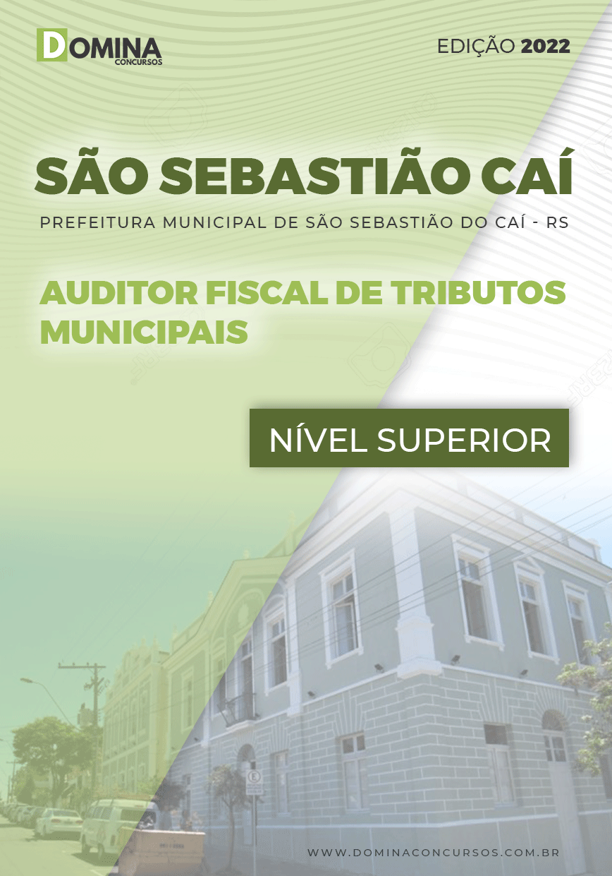 Apostila Pref São Sebastião Caí RS 2022 Auditor Fiscal