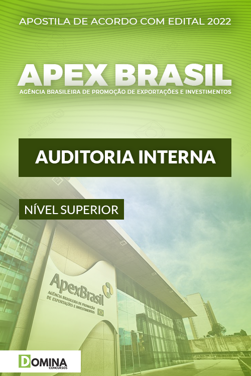 Apostila Digital Concurso ApexBrasil 2022 Auditoria Interna