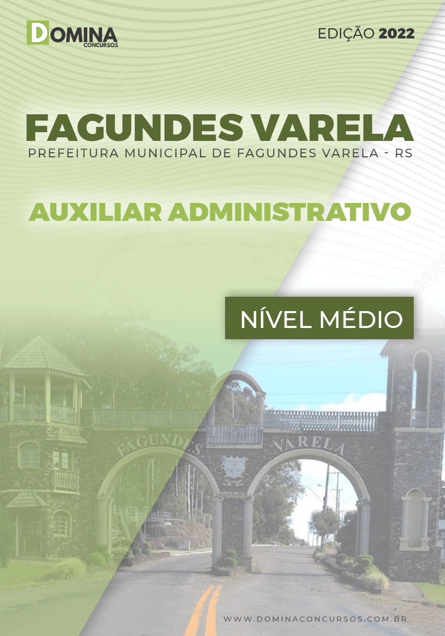 Apostila Pref Fagundes Varela RS 2022 Auxiliar Administrativo