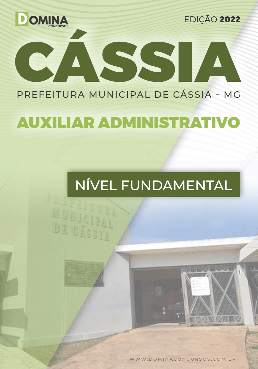 Apostila Pref Cássia MG 2022 Auxiliar Administrativo