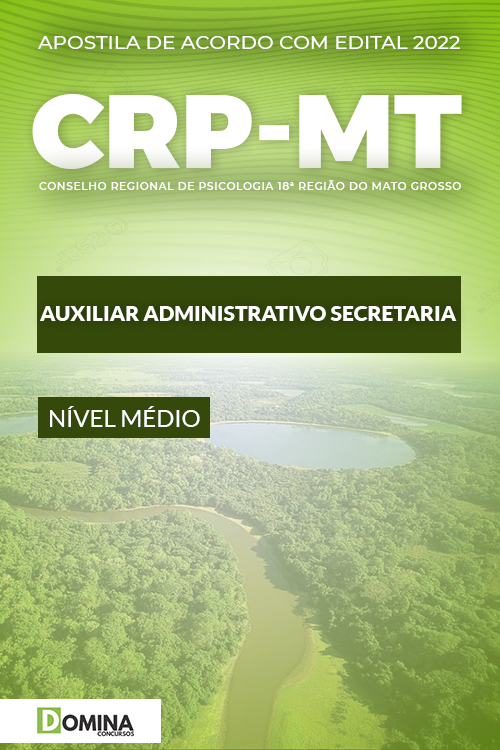 Apostila CRP 18 MT 2022 Auxiliar Administrativo Secretaria