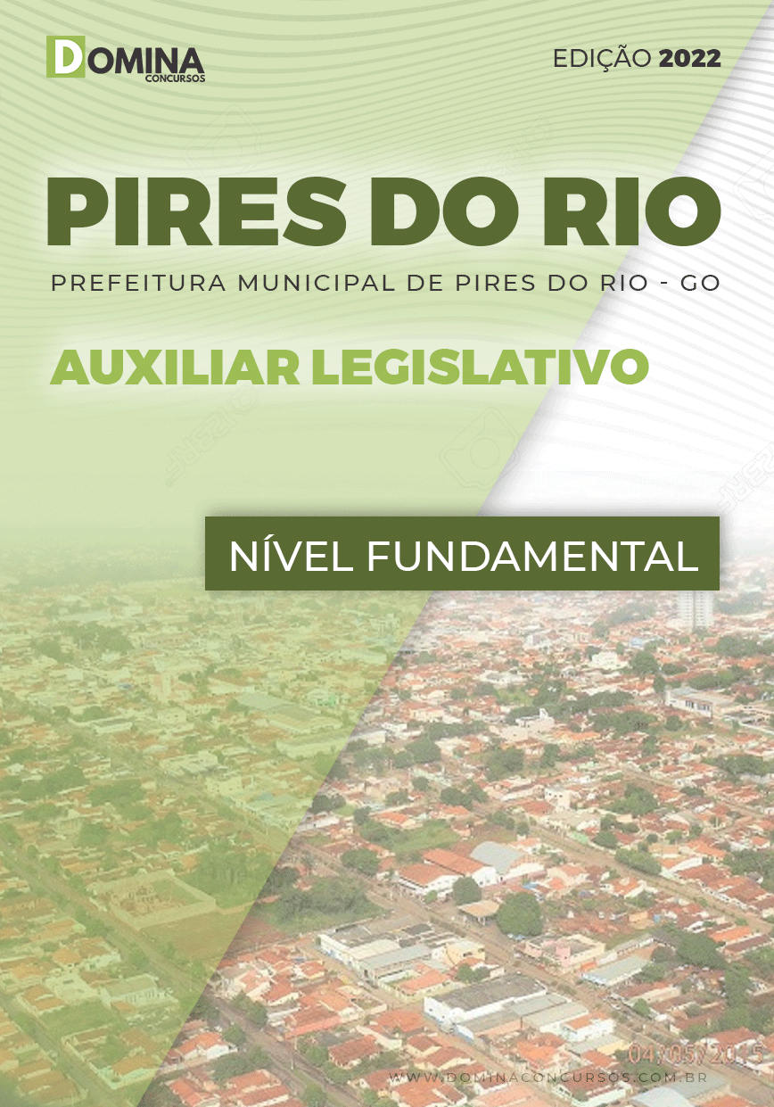 Apostila Câmara Pires Do Rio GO 2022 Auxiliar Legislativo