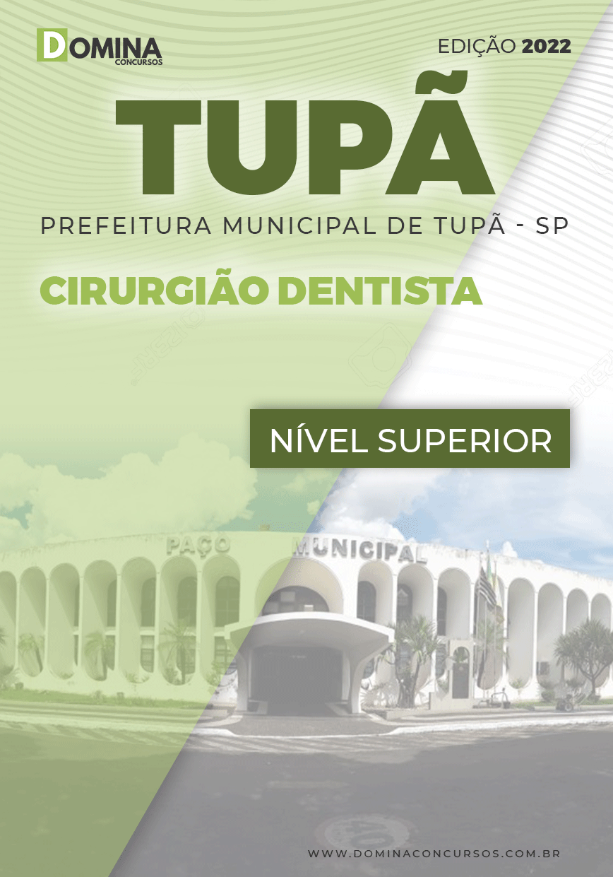 Apostila Digital Pref Tupã SP 2022 Cirurgião Dentista