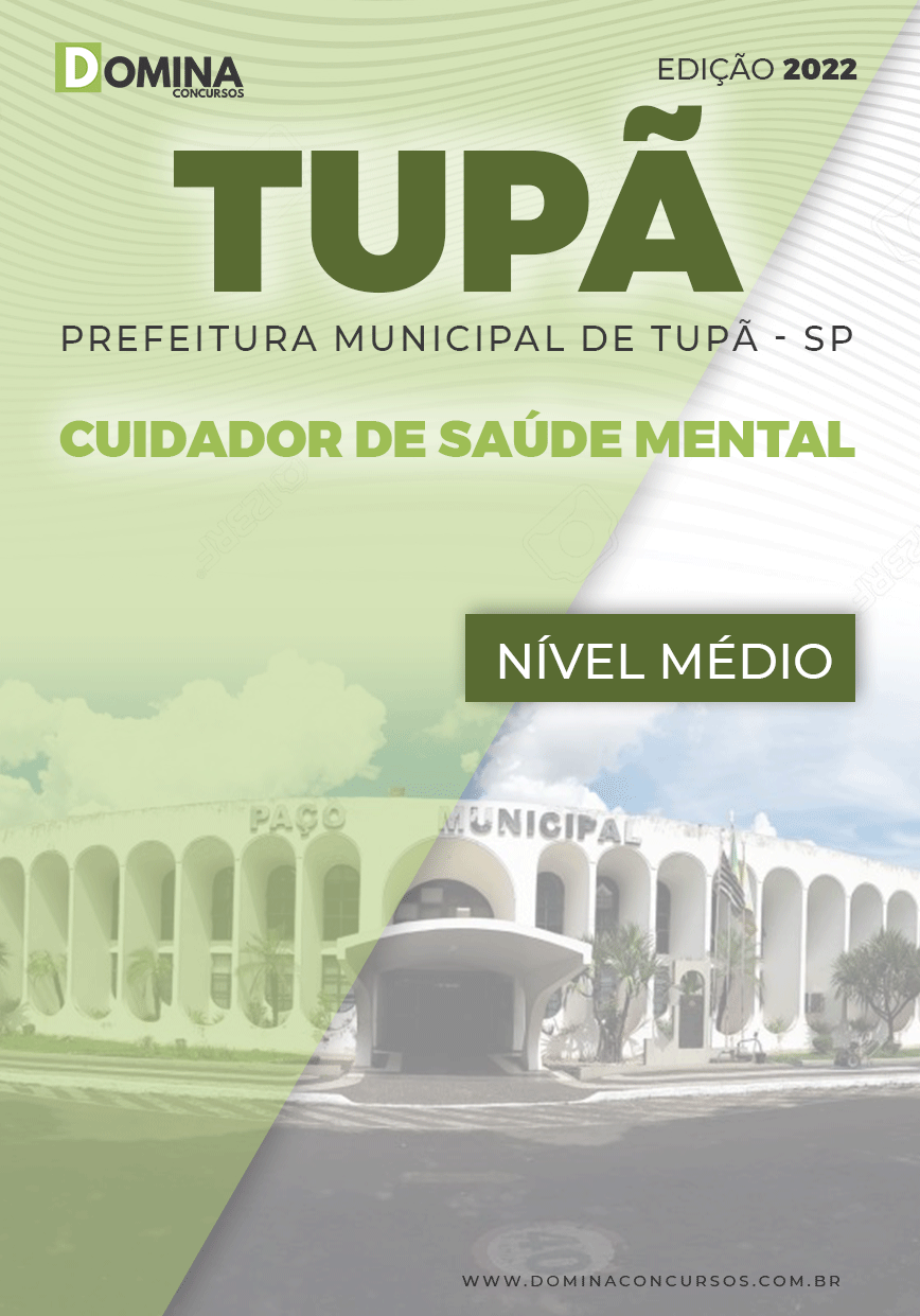 Apostila Pref Tupã SP 2022 Cuidador Saúde Mental