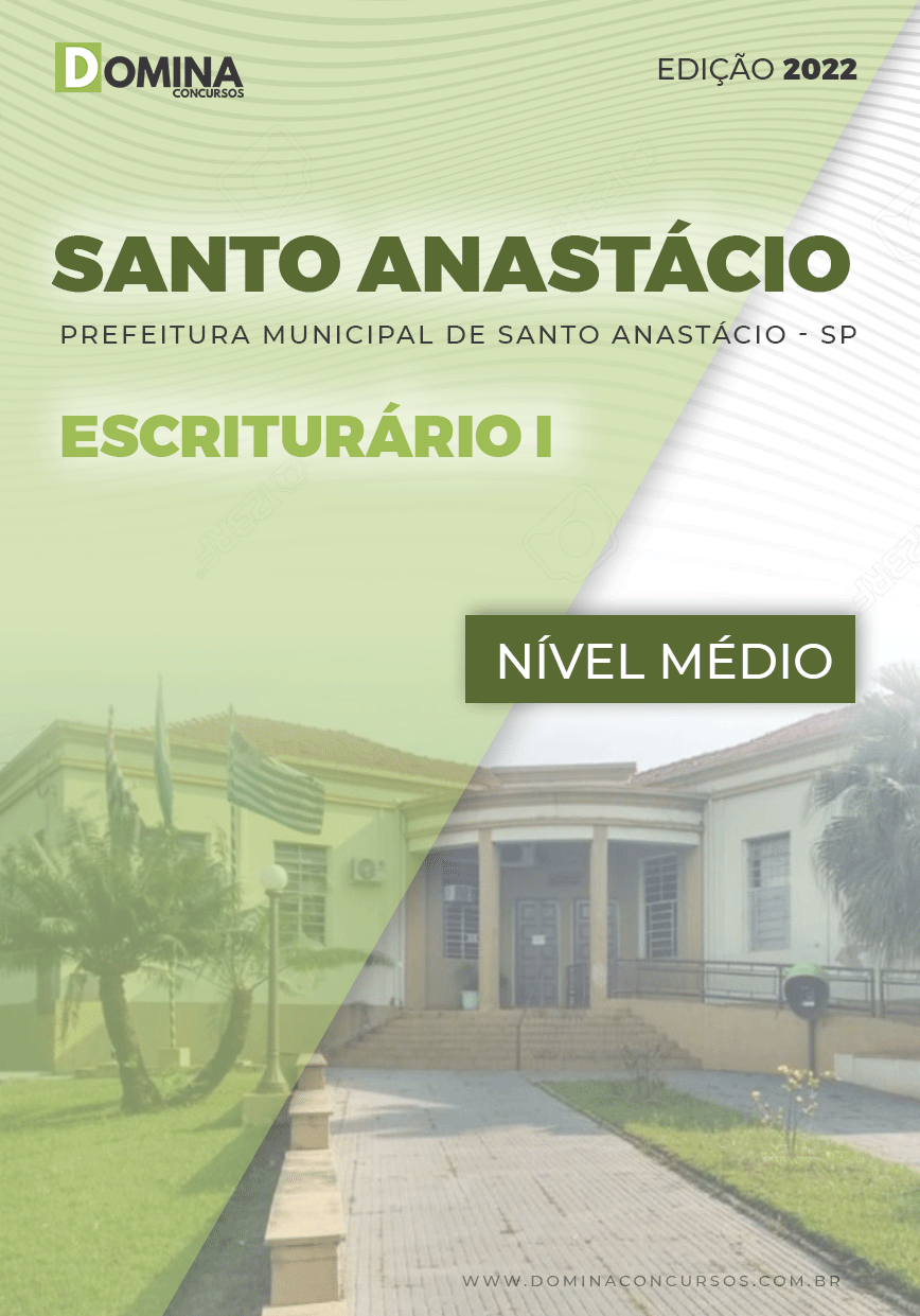 Apostila Pref Santo Anastácio SP 2022 Escriturário I
