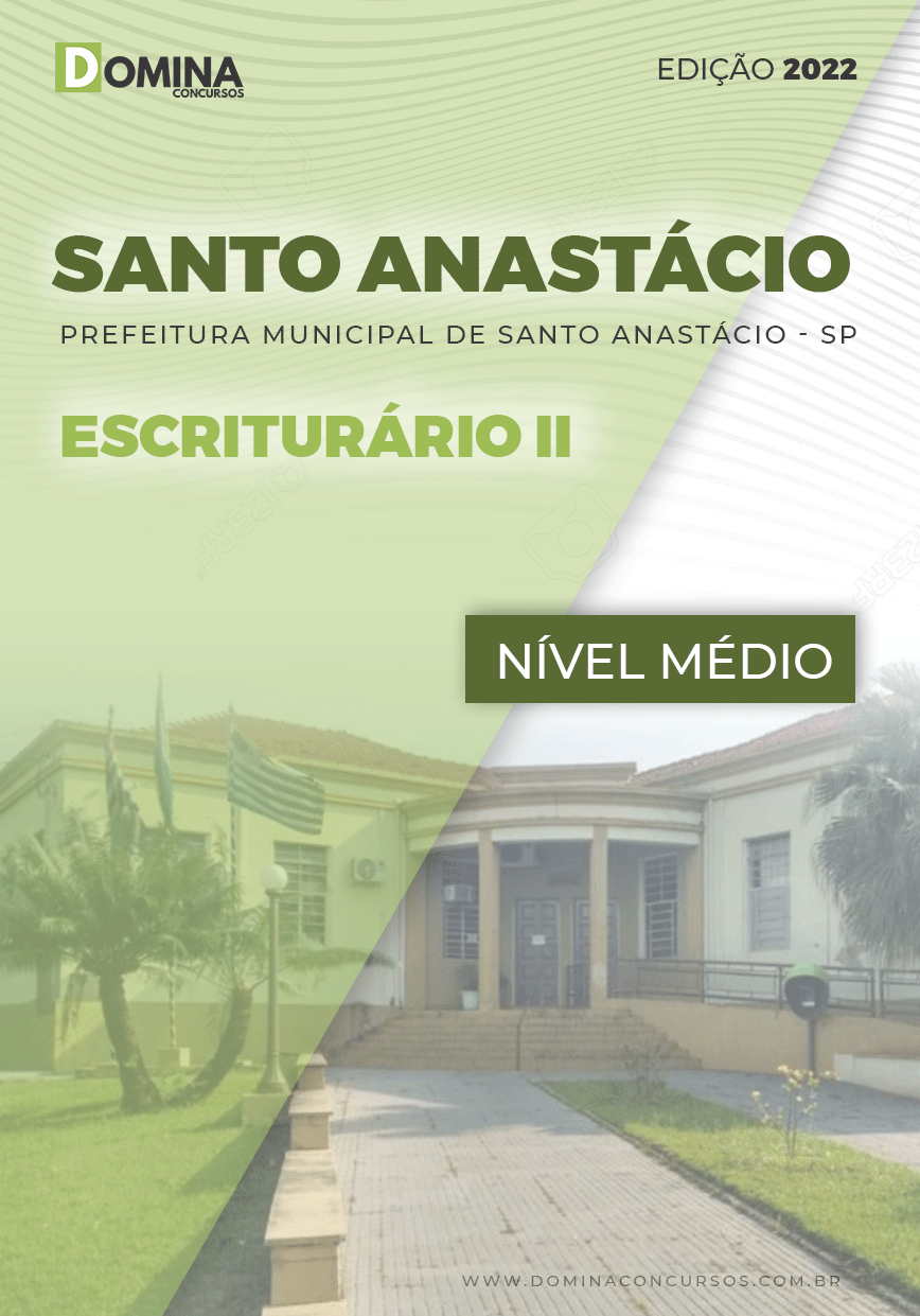 Apostila Pref Santo Anastácio SP 2022 Escriturário II