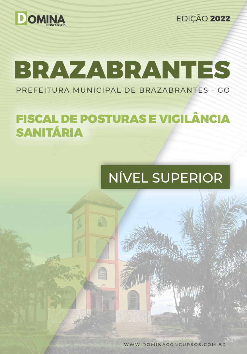Apostila Pref Brazabrantes GO 2022 Fiscal Post. Vig. Sanitária
