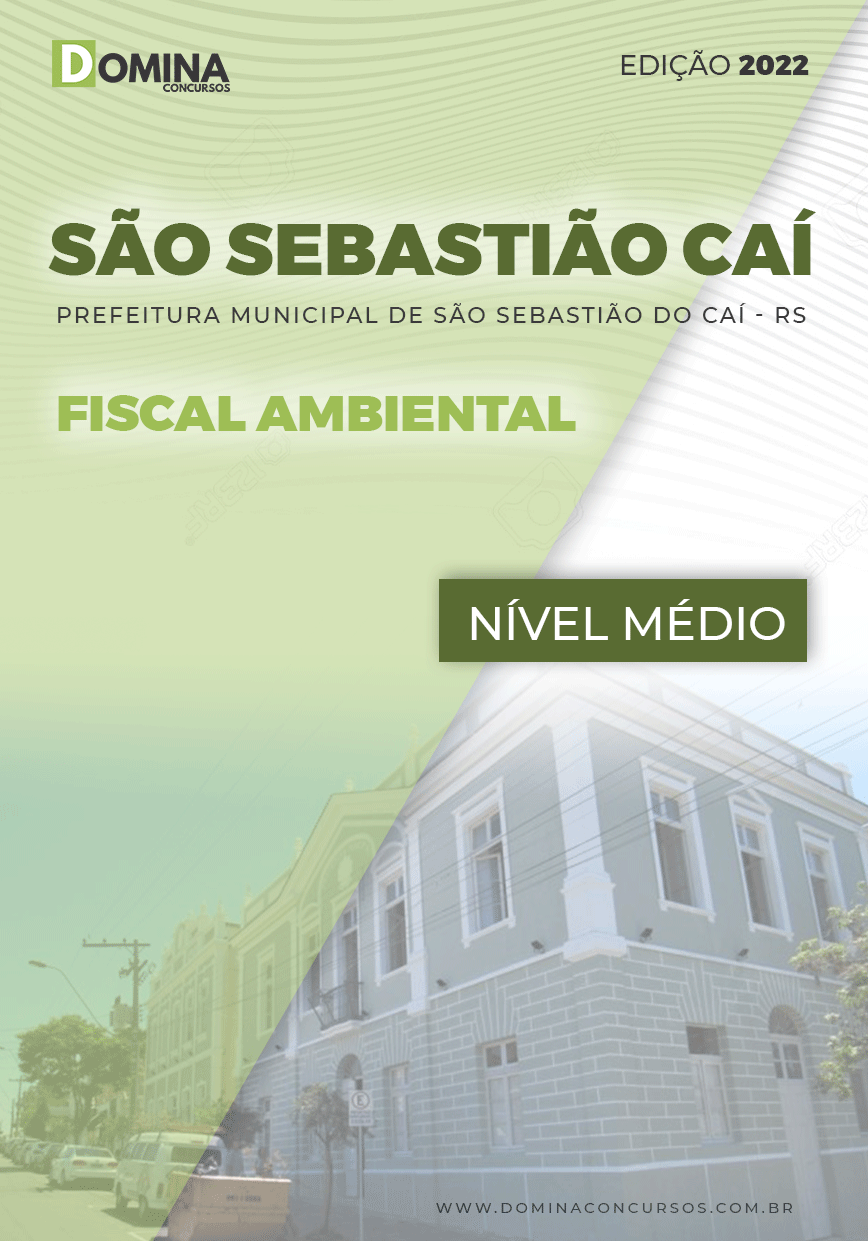 Apostila Pref São Sebastião Caí RS 2022 Fiscal Ambiental