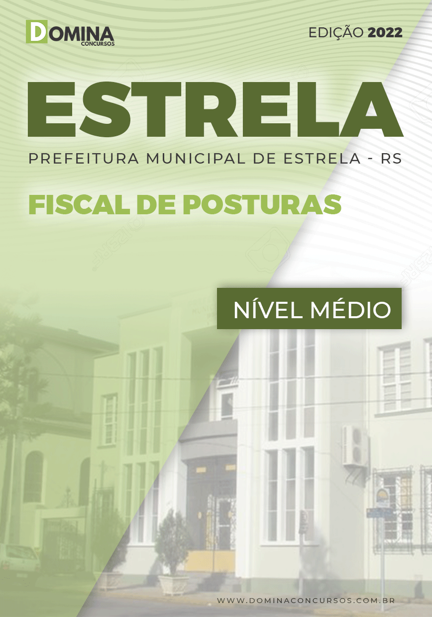 Apostila Digital Pref Estrela RS 2022 Fiscal Posturas