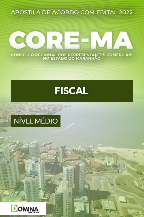 Apostila Digital Concurso Público CORE MA 2022 Fiscal