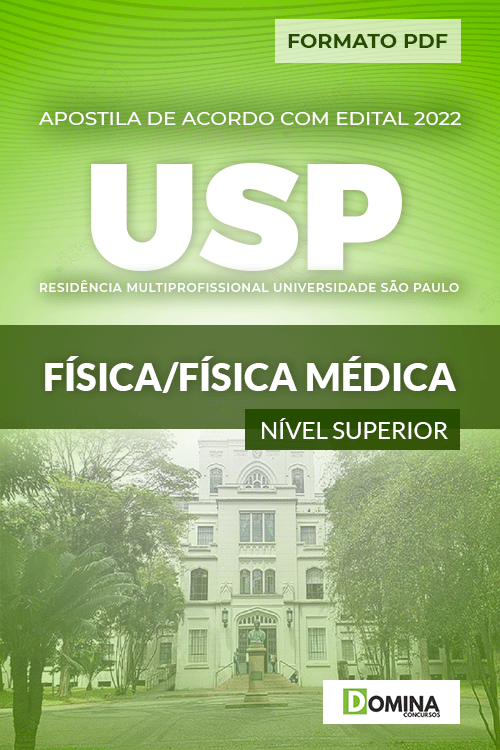 Apostila Digital Seletivo USP 2022 Física Física Médica