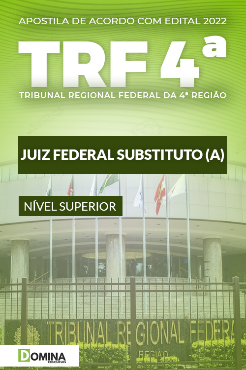 Apostila TRF 4ª Região 2022 Juiz Federal Substituto