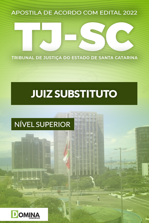 Apostila Concurso Público TJ SC 2022 Juiz Substituto