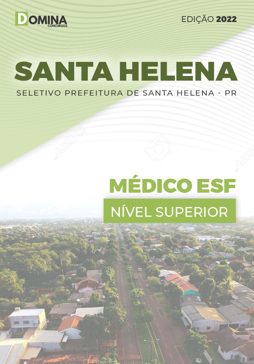 Apostila Seletivo Pref Santa Helena PR 2022 Médico ESF