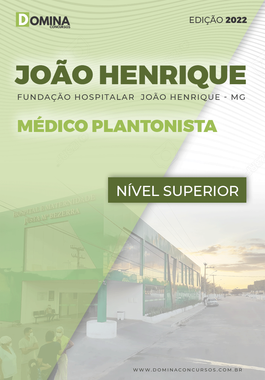 Apostila F. Hospitalar João Henrique MG 2022 Médico Plantonista