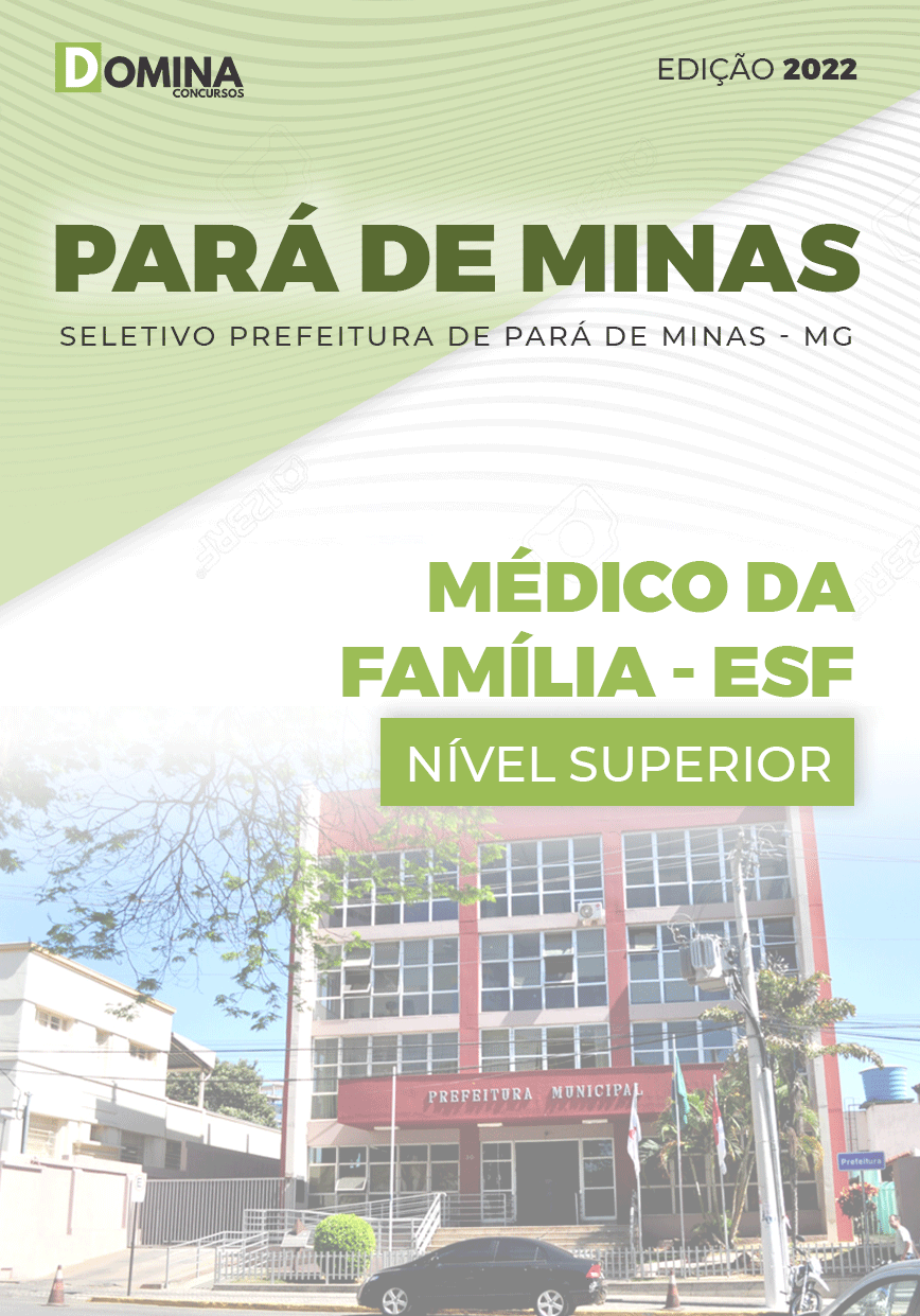 Apostila Pref Pará de Minas MG 2022 Médico da Família ESF