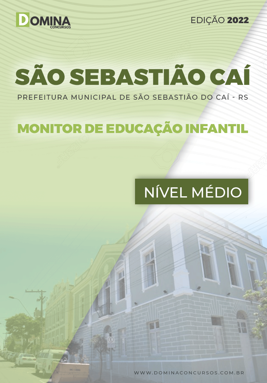 Apostila Pref São Sebastião Caí RS 2022 Monitor Educação Infantil