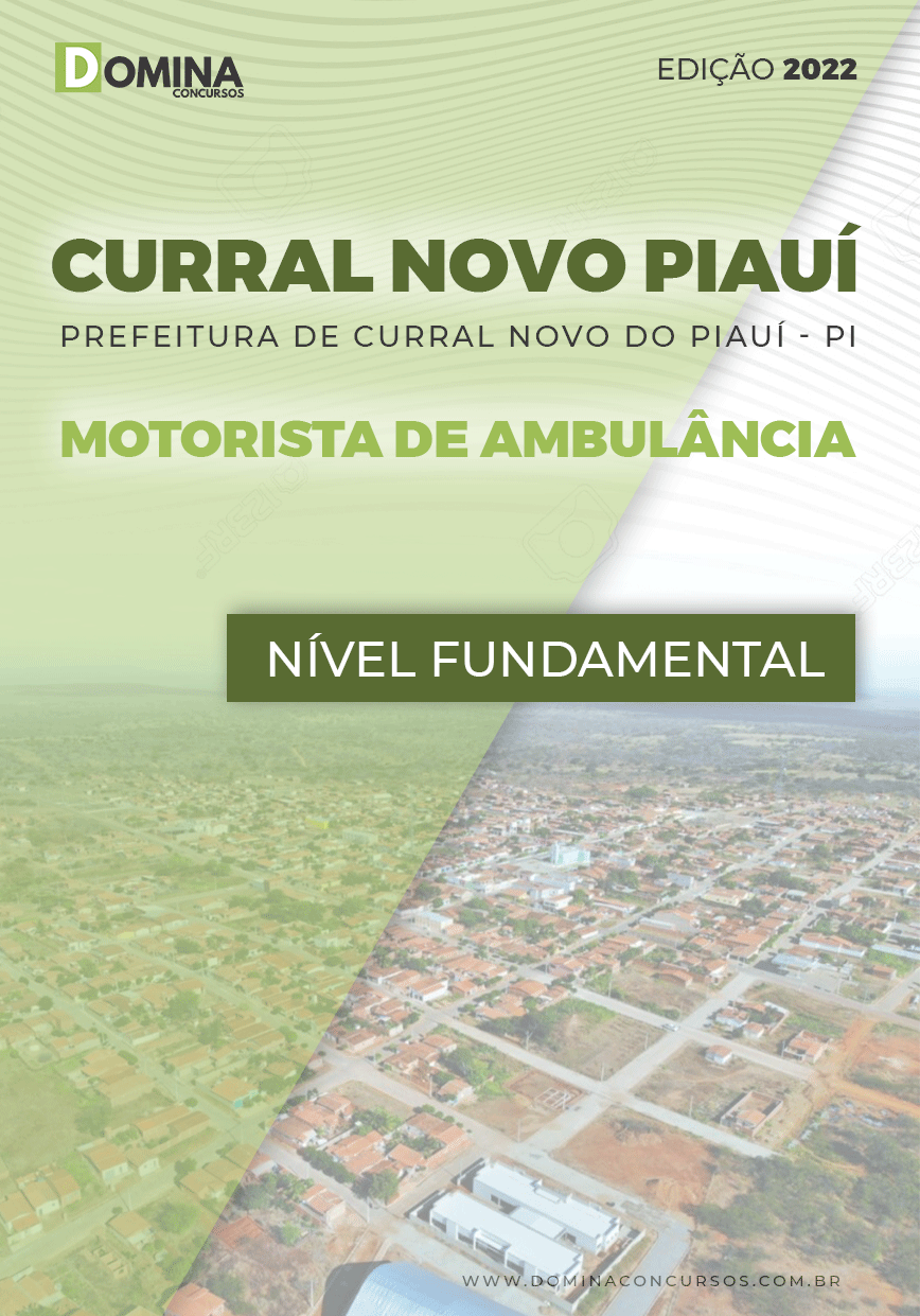 Apostila Pref Curral Novo Piauí PI 2022 Motorista Ambulância