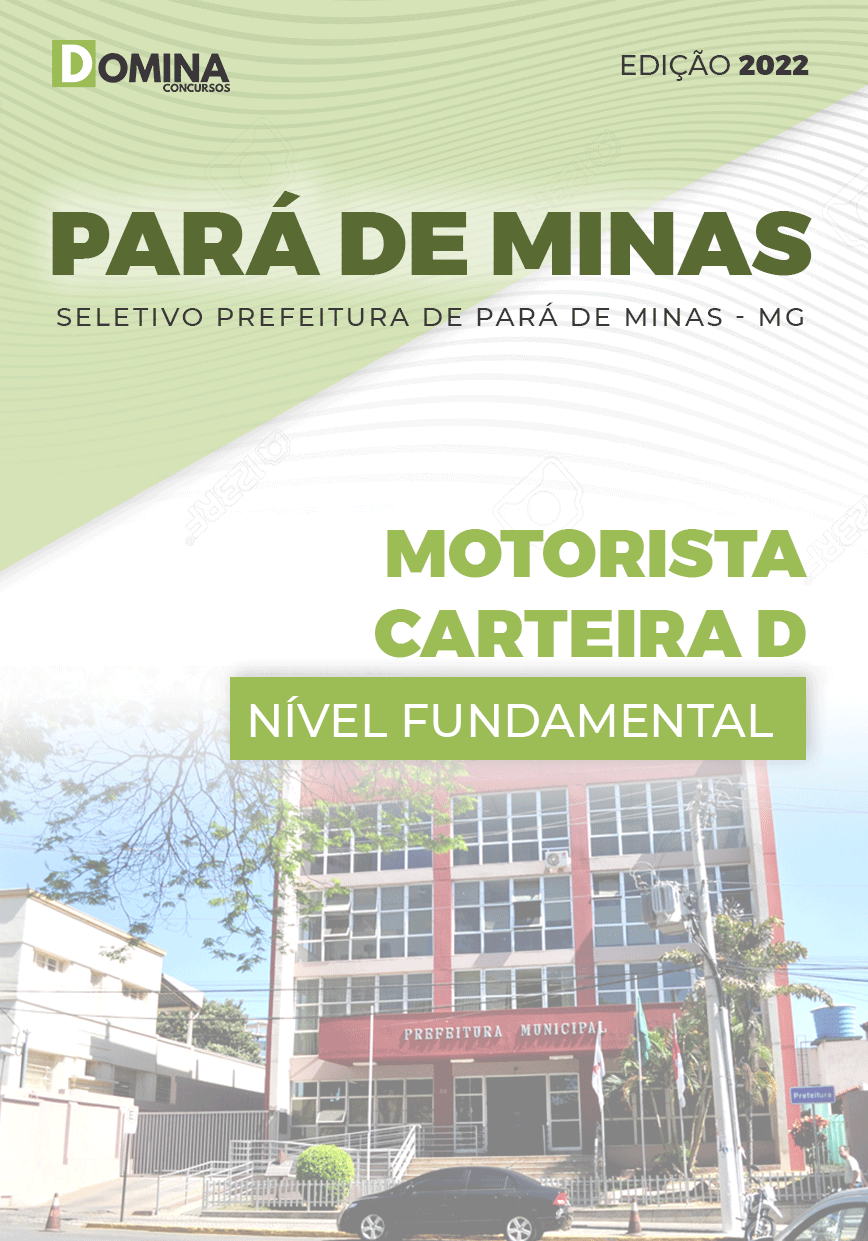 Apostila Pref Pará de Minas MG 2022 Motorista de Carteira D