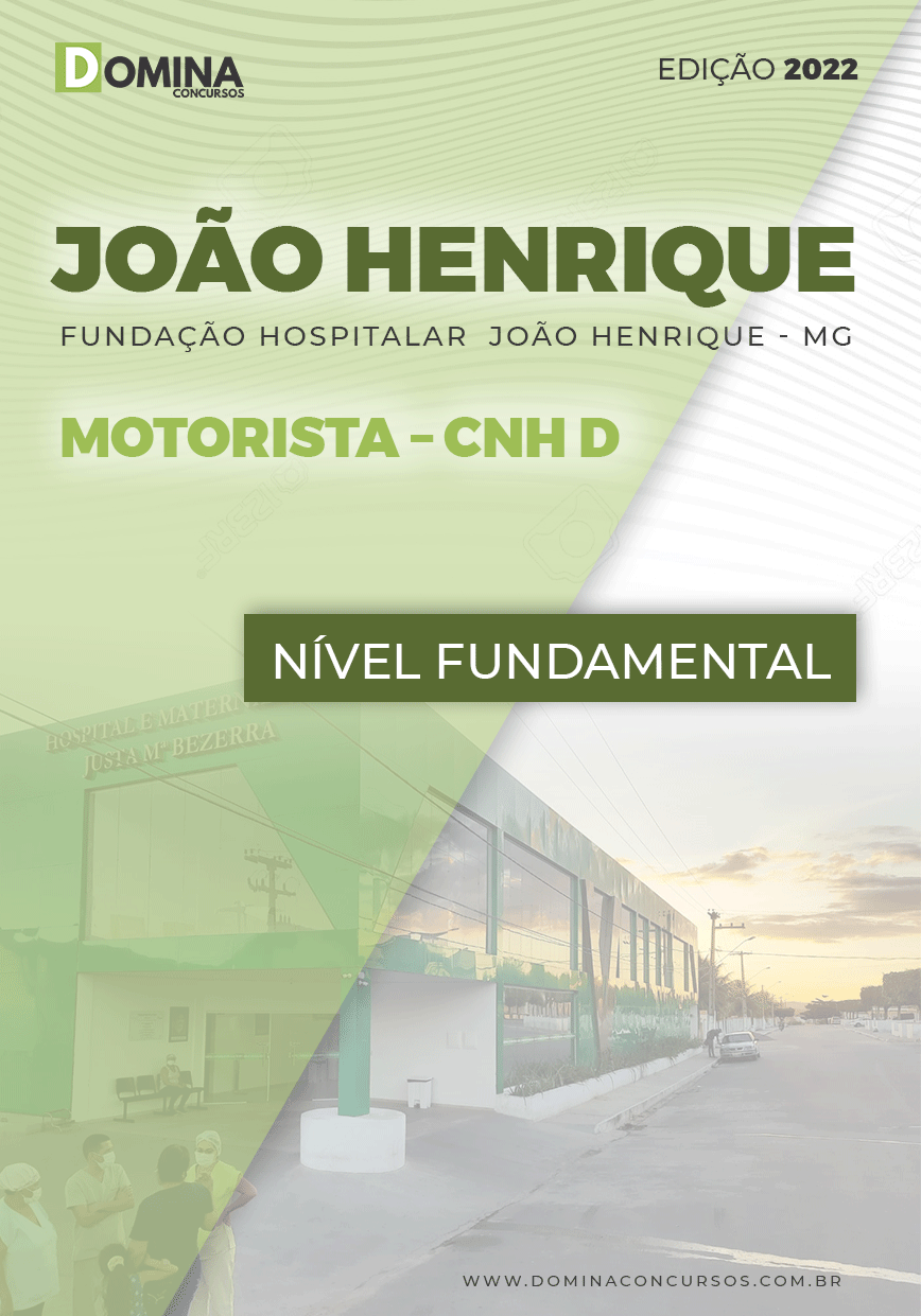 Apostila F. Hospitalar João Henrique MG 2022 Motorista CNH D