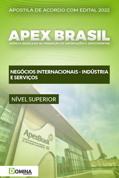 Apostila ApexBrasil 2022 Negócios Internacionais Indústria e Serviços