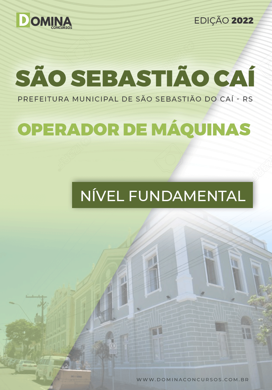 Apostila Pref São Sebastião Caí RS 2022 Operador de Máquinas
