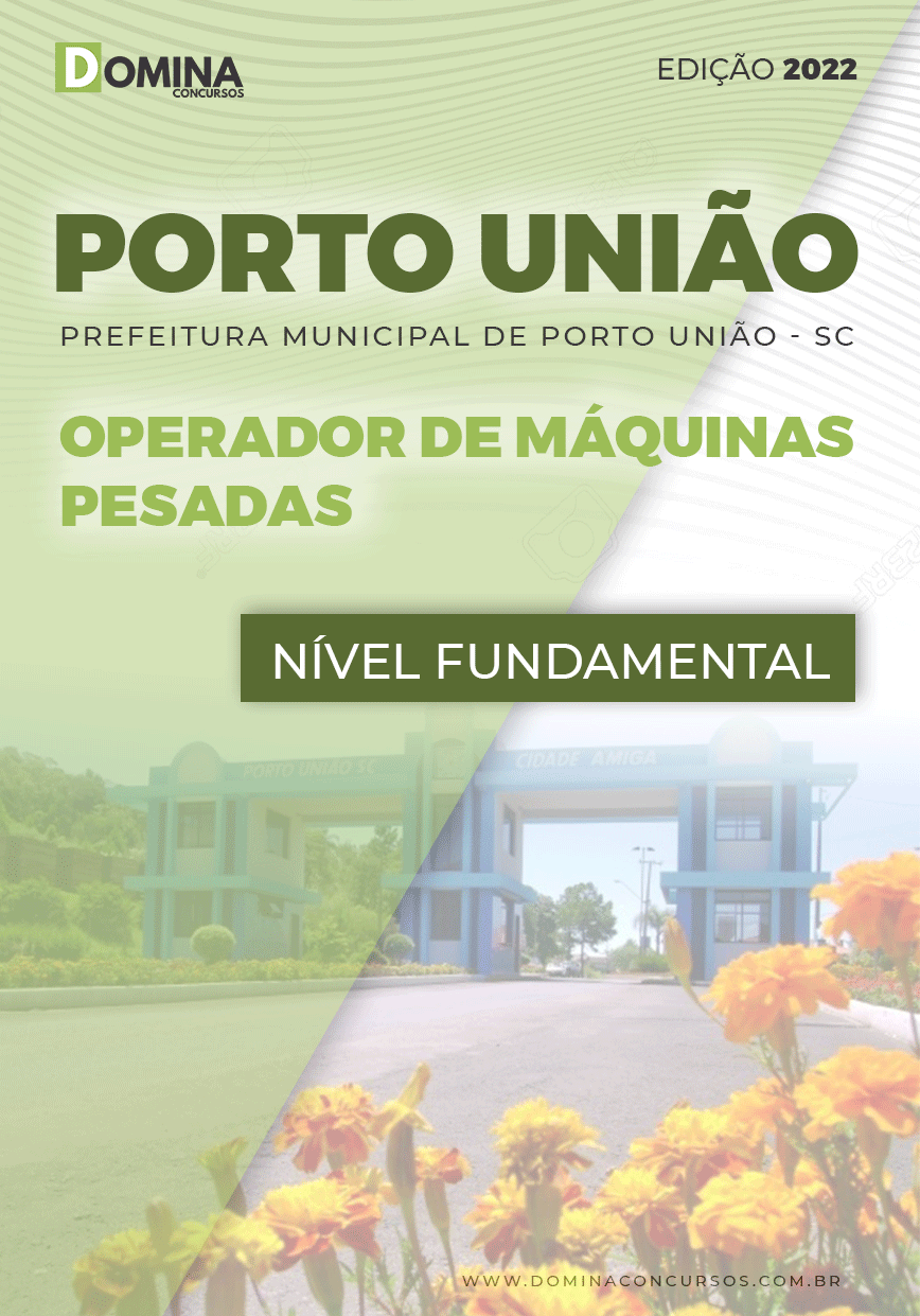 Apostila Pref Porto União SC 2022 Operador Máquinas Pesadas