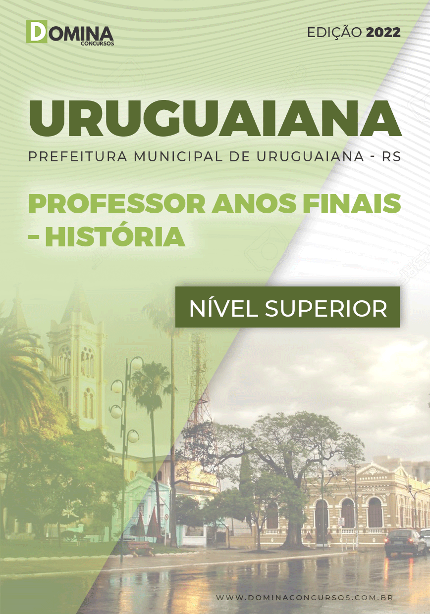 Apostila Pref Uruguaiana RS 2022 Prof. Anos Finais História